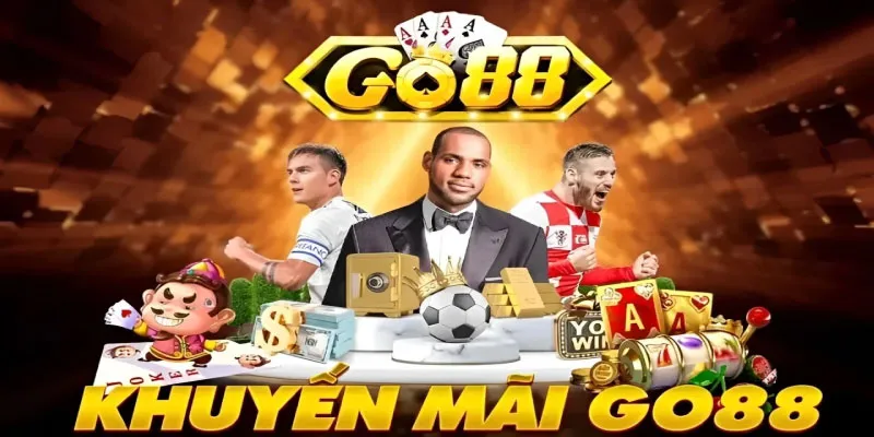 Khuyến mãi Go88 hàng tuần hấp dẫn 